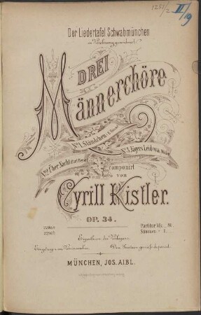 3 Männerchöre : op. 34