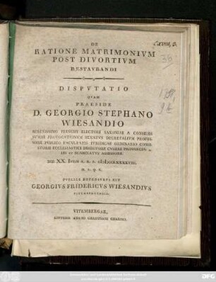 De Ratione Matrimonivm Post Divortivm Restavrandi : Dispvtatio