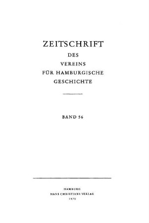 56.1970: Zeitschrift des Vereins für Hamburgische Geschichte