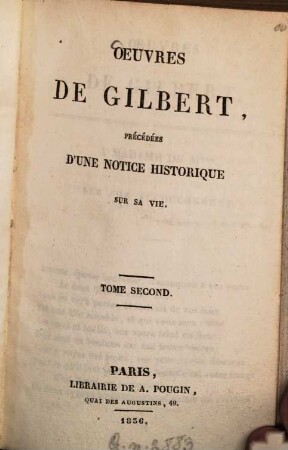 Oeuvres de Gilbert : précédées d'une notice historique sur sa vie. 2