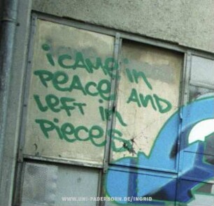 i CAMe in PeAce AnD LeFT in PieceS