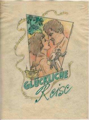 Glückliche Reise