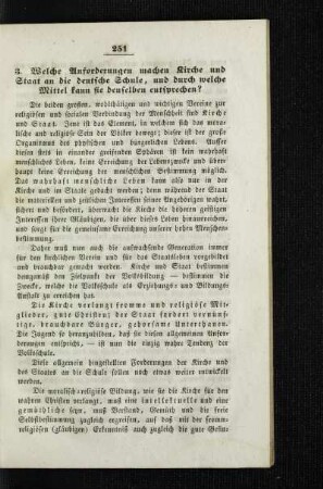 Welche Anforderungen machen Kirche und Staat an die deutsche Schule, und durch welche Mittel kann sie denselben entsprechen?