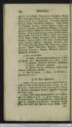 § XI. Die Historie