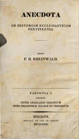 Petri Abaelardi Dialogus inter philosophum, Judaeum et christianum