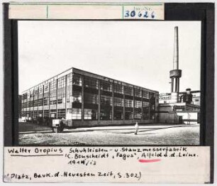 Alfeld a der Leine: Fagus-Fabrik, Architekt: Walter Gropius