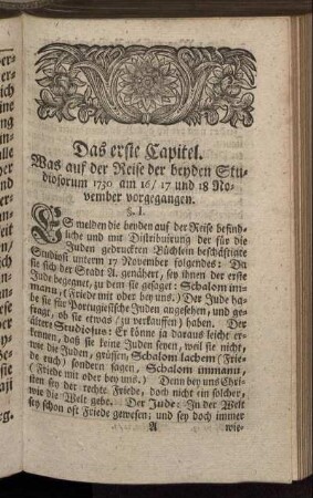 Das erste Capitel. Was auf der Reise der beyden Studiosorum 1730 am 16,17 und 18 November vorgegangen.
