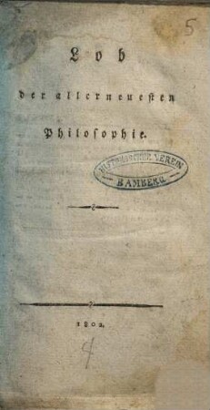 Lob der allerneuesten Philosophie