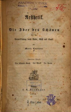 Aesthetik : die Idee des Schönen und ihre Verwirklichung im Leben und in der Kunst, 2. Die bildende Kunst, die Musik, die Poesie