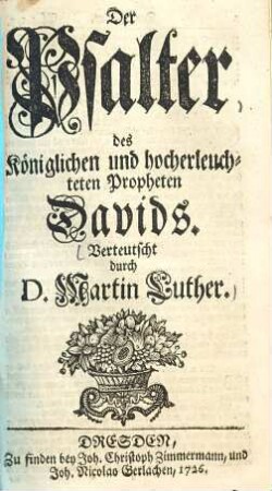 Der Psalter des Königlichen und hocherleuchteten Propheten Davids
