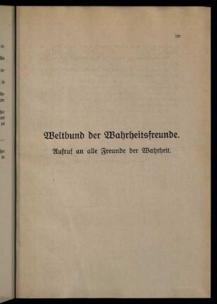 129-132, Weltbund der Wahrheitsfreunde