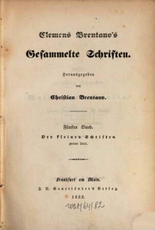 Gesammelte Schriften, 5. Der kleinen Schriften zweiter Theil