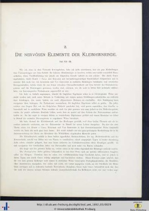 Die nervösen Elemente der Kleinhirnrinde.
