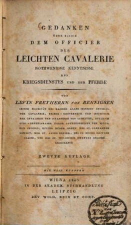 Gedanken über einige dem Officier der leichten Cavalerie nothwendige Kenntnisse des Kriegsdienstes und der Pferde