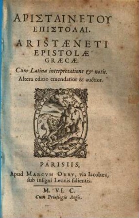Aristaeneti epistolae graece : cum Latina interpretatione et notis