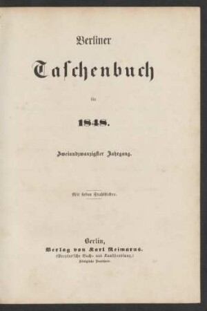 22. Jahrgang (1848): Berliner Taschenbuch