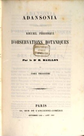 Adansonia : recueil périodique d'observations botaniques. 3. 1862/63, Sept. - Aug.