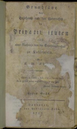 1: Grundsätze der Erziehung und des Unterrichts in Privatinstituten. Erstes Stück