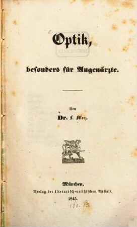 Optik, besonders für Augenärzte