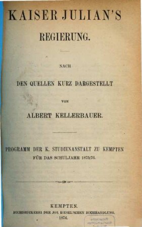 Jahresbericht über die Königl. Studien-Anstalt zu Kempten : für das Schuljahr ... 1875/76