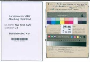 Entnazifizierung Kurt Bettelhaeuser , geb. 08.03.1899 (Bahninspektor)