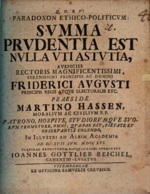 Paradoxon ethico-politicum: summa prudentia est nulla uti astutia