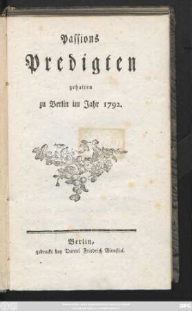 Passions Predigten : gehalten zu Berlin im Jahr 1792.