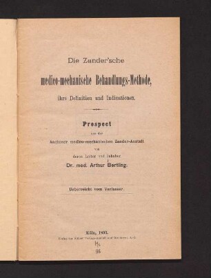 Die Zander'sche medico-mechanische Behandlungs-Methode, ihre Definition und Indicationen : Prospect aus der Aachener medico-mechanischen Zander-Anstalt