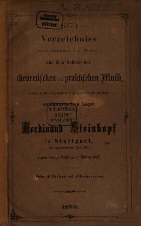Antiquarischer Katalog von Ferdinand Steinkopf in Stuttgart. 57. 1870