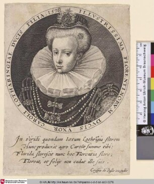 Illustrissima Florentinorum Ducis Uxor Caroli Lotharingiae Ducis Filia
