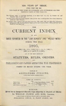 The current index of all cases reported in the "Law reports" and "Weekly notes" during the year .... 1895