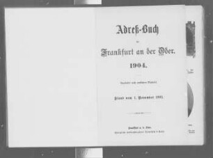 Adreß-Buch für Frankfurt an der Oder. 1904