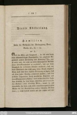 Vierte Abtheilung. Homilien Ueber die Geschichte der Verleugnung Petri. Matth. 26, 69 - 75. von H.