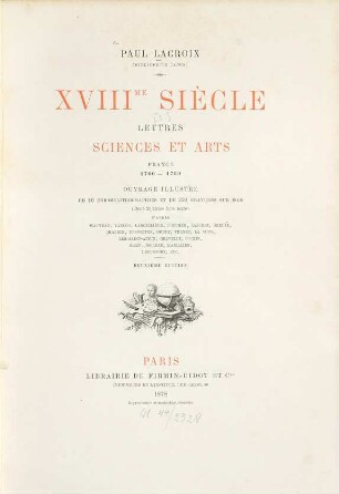 XVIIIme siècle : lettres, sciences et arts ; France 1700 - 1789