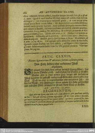 Artic. CLXVIII. Furtum lignariorum & arborum furtim caesarum poena. Von Holtz stehlen, oder verbotener Weiß abzubauen