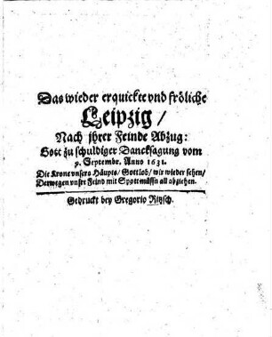 Das wieder erquickte und fröliche Leipzig, Nach ihrer Feinde Abzug...