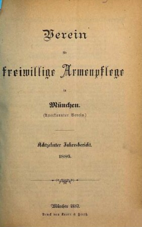 Jahresbericht .... 18. 1886 (1887)