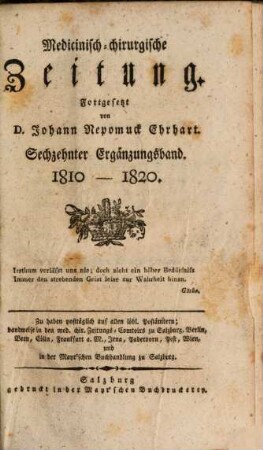 Medicinisch-chirurgische Zeitung. Ergänzungsbände. 16, 16. 1810/20