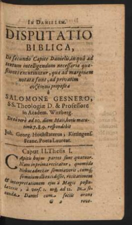 Disputatio Biblica, De secundo Capite Danielis, ... Resp. Joh. Georg. Hochstaterus