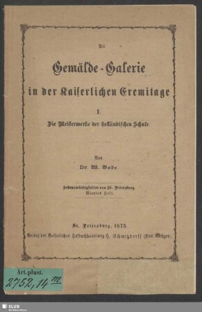 I: Die Meisterwerke der holländischen Schule