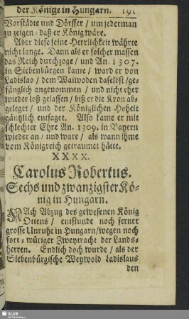 XXXX. Carolus Robertus. Sechs und zwanzigster König in Hungarn