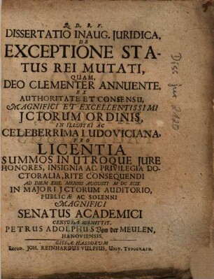 Dissertatio Inaug. Iuridica, De Exceptione Status Rei Mutati
