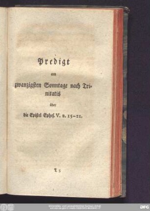 Predigt am zwanzigsten Sonntage nach Trinitatis über die Epistel Ephes. V. v. 15 - 21.