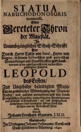 Statua Nabuchodonosoris inconcussa, oder geretteter Thron der Majestät