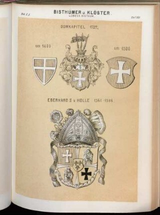 Taf. 193. Lübeck Bisthum. - Domkapitel 1727. - um 1400. - um 1500. - Eberhard II. v. Holle 1561 - 1586