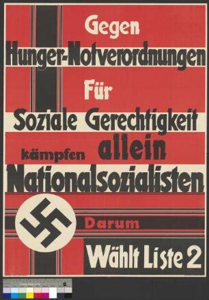 Wahlplakat der NSDAP zur Reichstagswahl am 31. Juli 1932