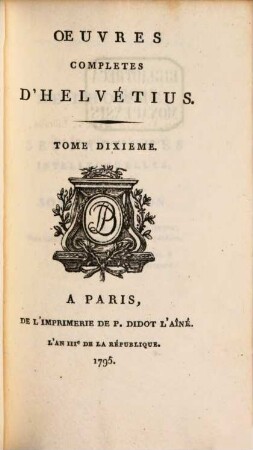Oeuvres Completes D'Helvétius, 10