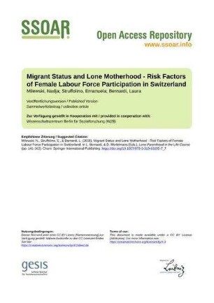 Migrant Status and Lone Motherhood - Risk Factors of Female Labour Force Participation in Switzerland