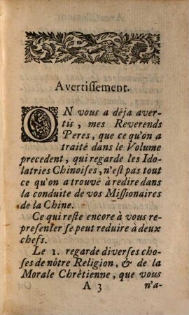 La Morale Pratique Des Jesuites, 7. Suite De L'Histoire Des Differens Entre Les Jesuites De La Chine d'une part; & des Missionaires des Ordres de St. Dominique & de St. François de l'autre : Ce qui comprendra la seconde & la troisiéme partie de ces differens