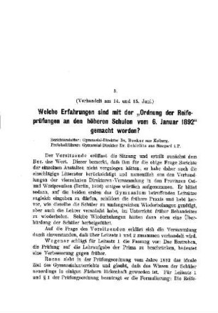 Welche Erfahrungen sind mit der "Ordnung der Reifeprüfungen an den höheren Schulen vom 6. Januar 1892" gemacht worden? : [Beratung über die Leitsätze für mündliche Verhandlungen]